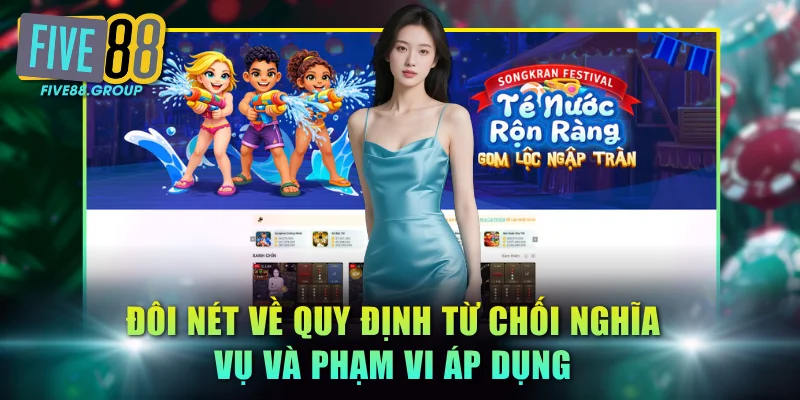 Miễn Trừ Trách Nhiệm FIVE88 - Quy Định Bảo Vệ Lợi Ích 2 Bên 1 Đôi nét về quy định từ chối nghĩa vụ và phạm vi áp dụng