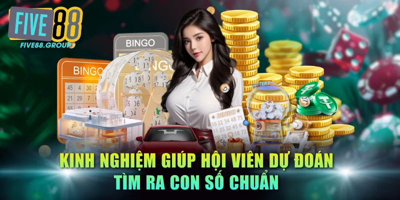 Lô Đề Online FIVE88 - Đỉnh Cao Số Học, Trả Thưởng 1:99.5 4 Kinh nghiệm giúp hội viên dự đoán tìm ra con số chuẩn